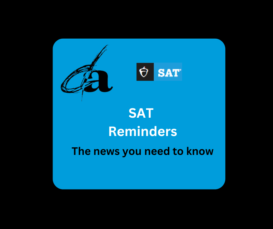 SAT Reminders