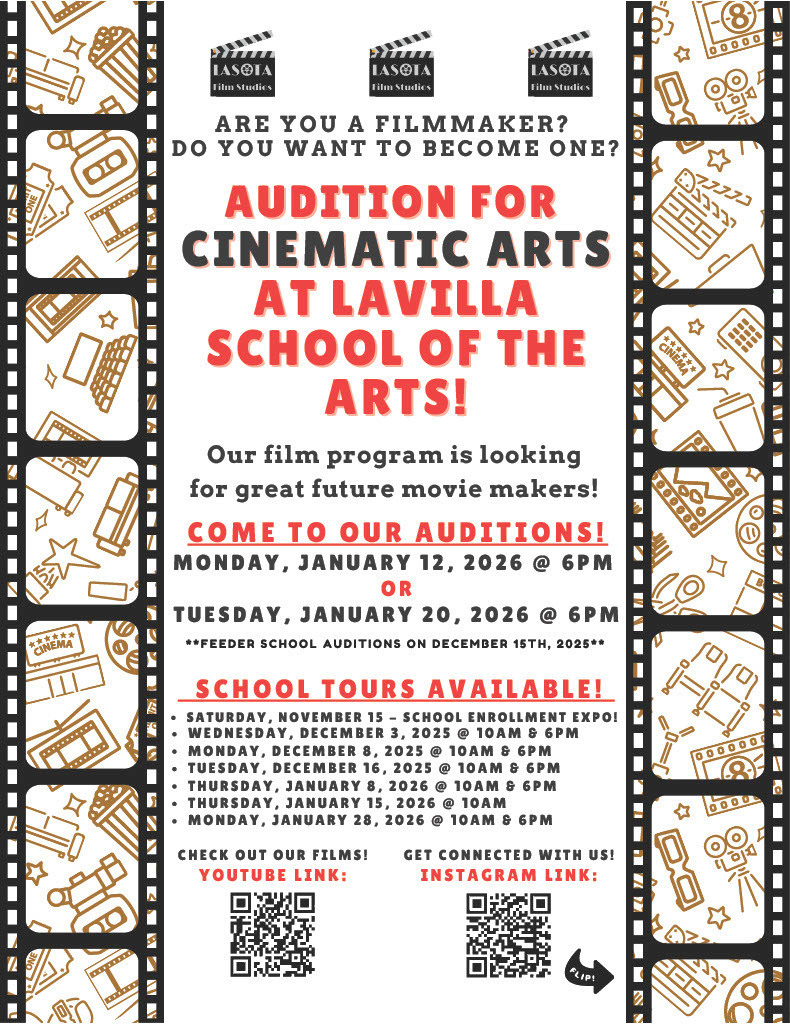 flyer for auditions for cinematic arts at lavilla school of the arts