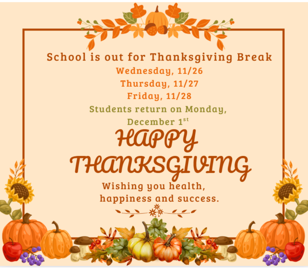 Thanksgiving break 11/26,27,28