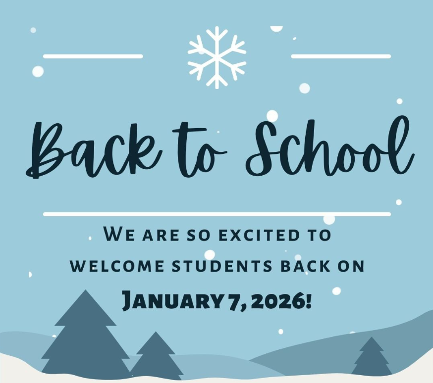 Welcome Back To School - Wednesday, January 7, 2026