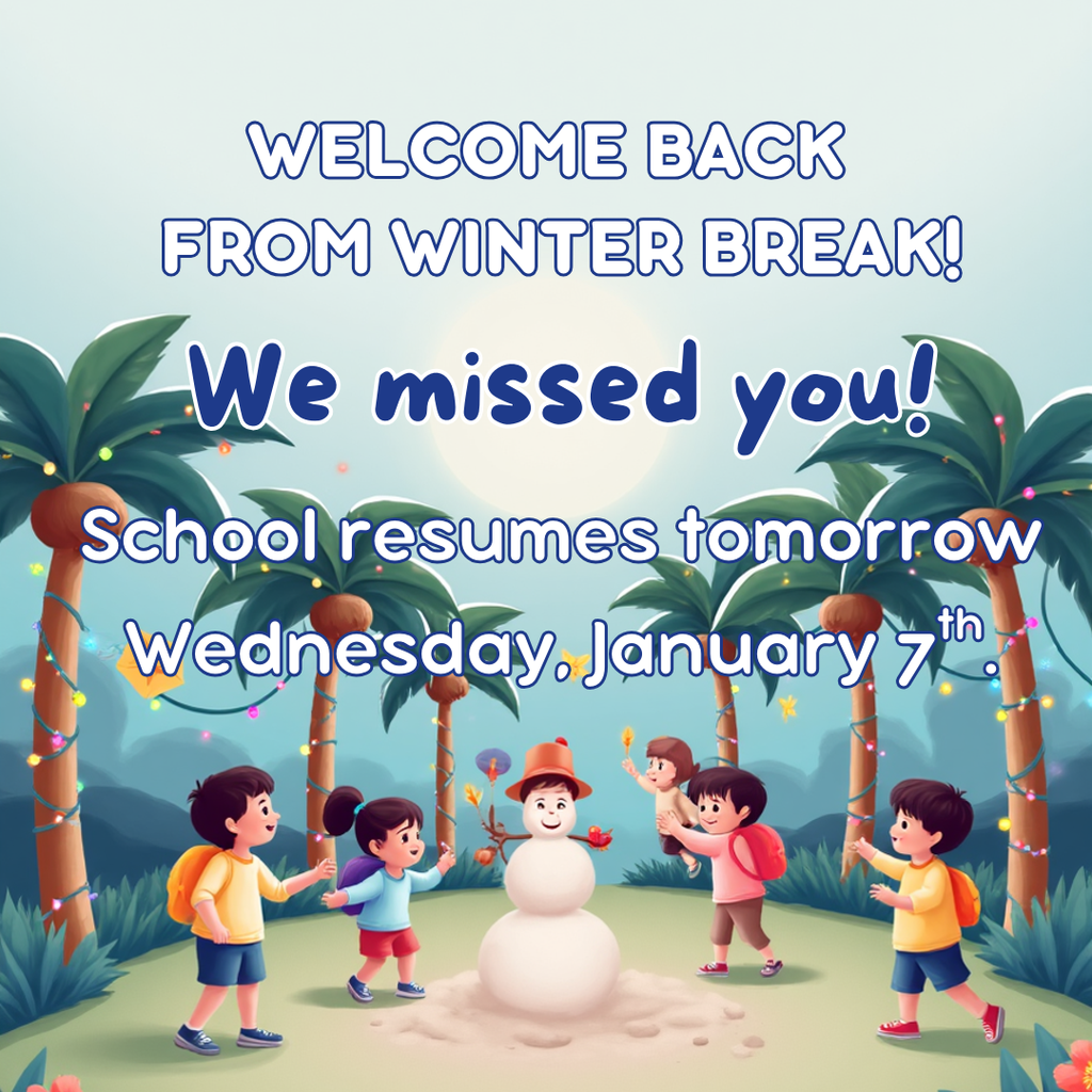 School resumes on Wednesday, January 7, 2026