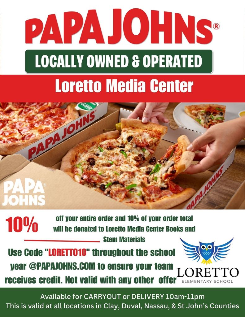 Papa Johns 10% donation to Loretto Elementary Media Center with code LORETTO10