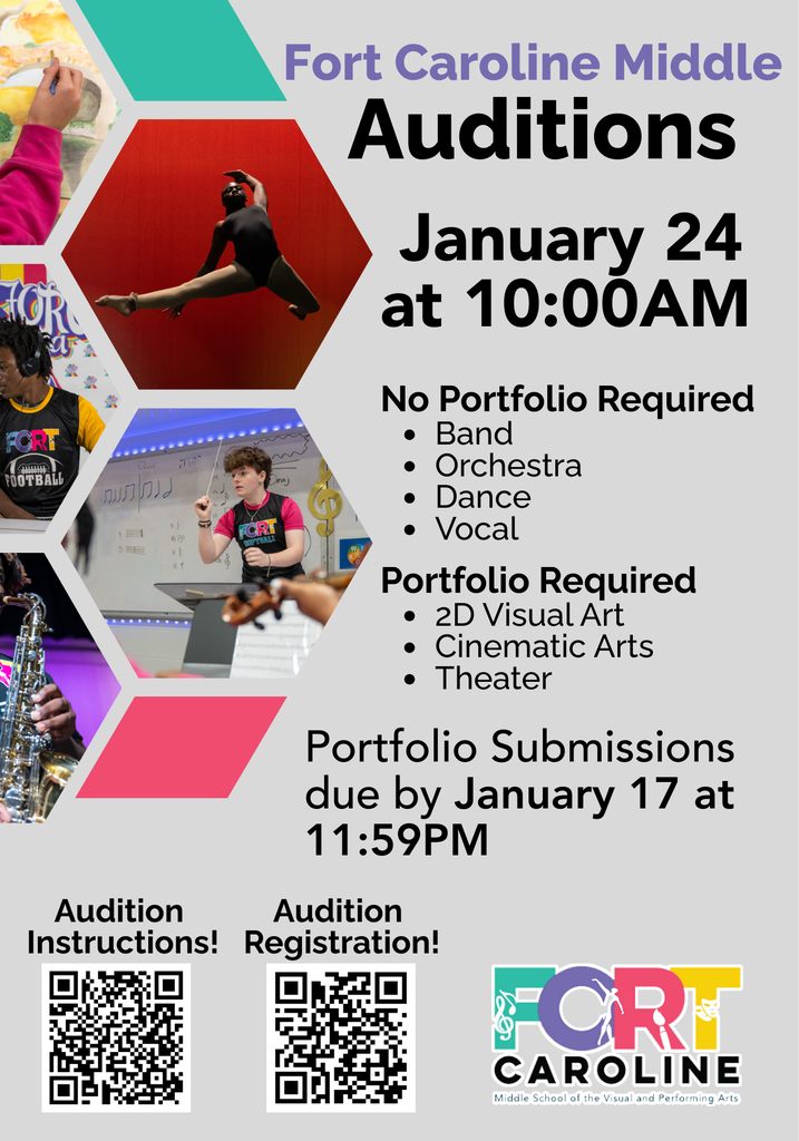 Fort Caroline Middel Auditions; January 24 at 10:00 AM; No portfolio required. 