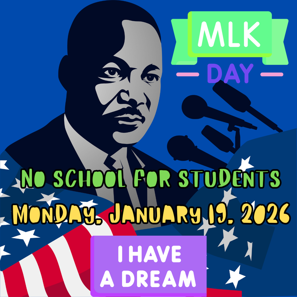 No school on Monday, January 19, 2026