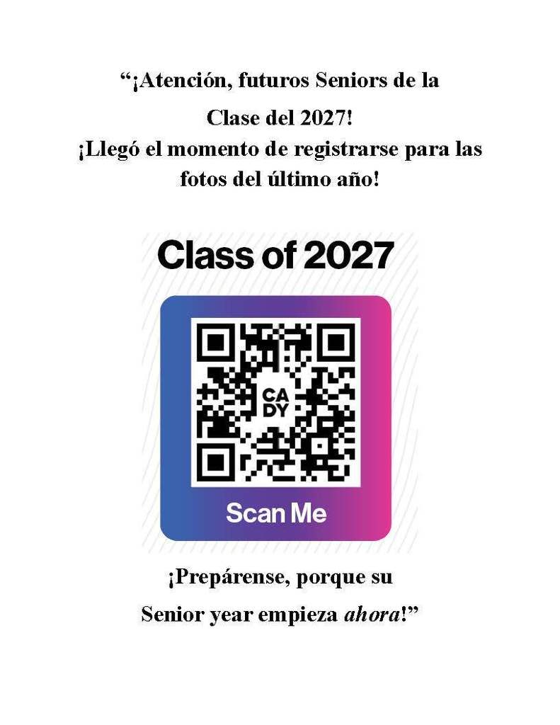 Class of 2027 It's time to register for senior portraits. See post for details. Spanish.