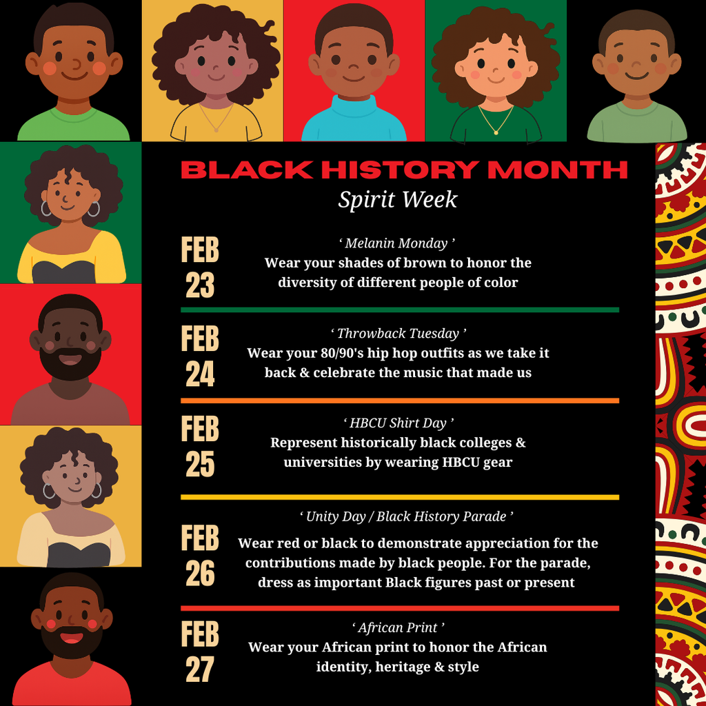 Black History Month Spirit Week Flyer showcasing each day and their themes.