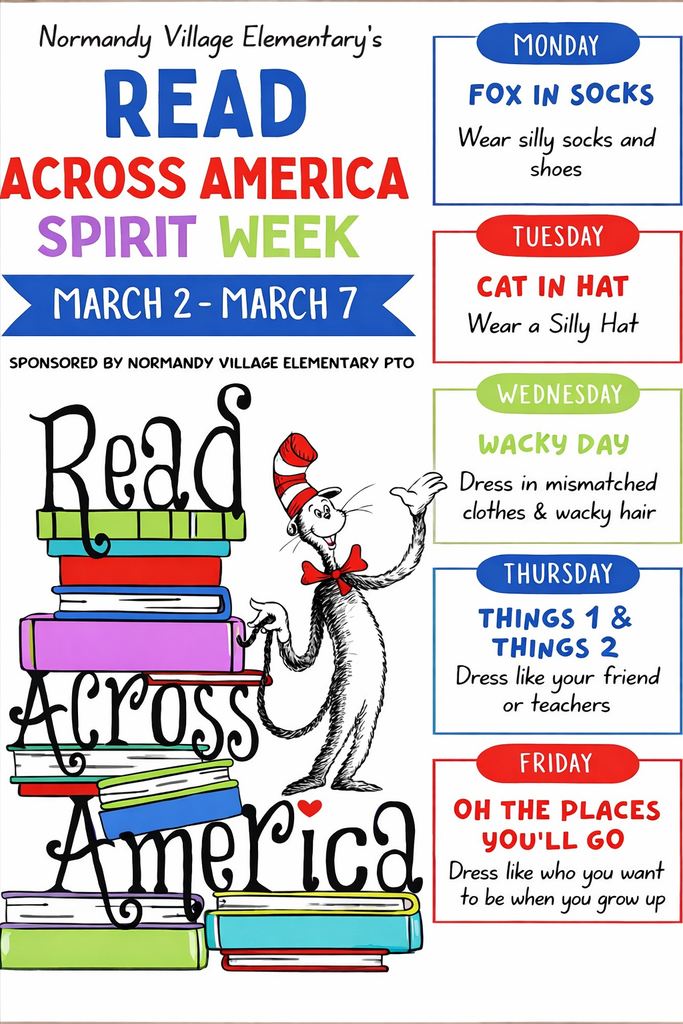 Read Across America Spirit Week; March 2-7.