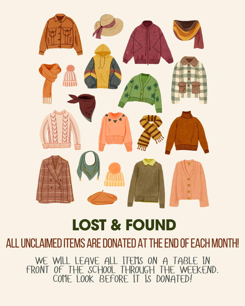 Lost and found items will be donated at the end of the month.