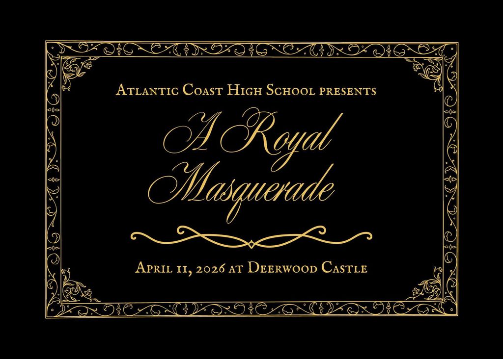 ACHS Presents A Royal Masquerade (Prom). April 11th at Deerwood Castle. See post for details.