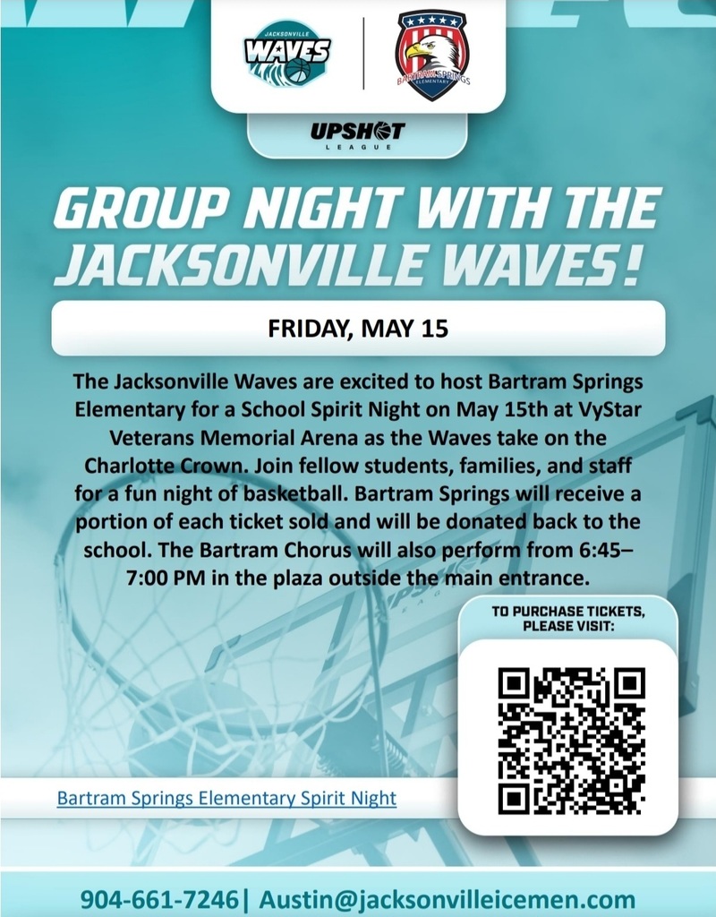Flyer for Bartram Springs Elementary Spirit Night with the Jacksonville Waves on Friday, May 15. The event will take place at VyStar Veterans Memorial Arena, featuring a basketball game against the Charlotte Crown, a QR code for tickets, and a note that the school will receive a portion of ticket sales.