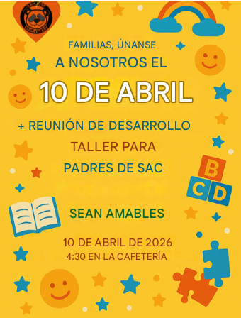 Developmental Meeting/SAC/BeNICe Flyer  4.10.26 Spanish