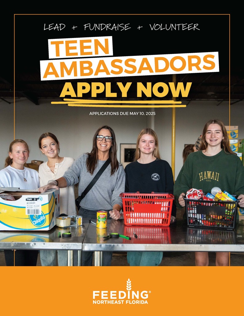 Feeding Northeast Florida Teen Ambassadors Program. Applications Open! See post for details.