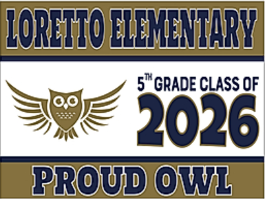 Order your 5th grade yard sign by April 17th for $15.