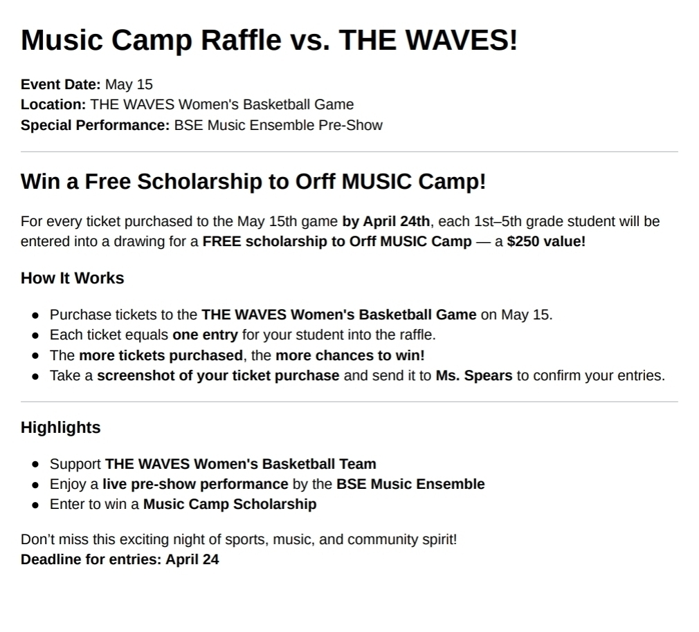 Flyer promoting a “Music Camp Raffle vs. THE WAVES” event on May 15 at a women’s basketball game, featuring a pre-show by the BSE Music Ensemble. Students in grades 1–5 can enter to win a free Orff Music Camp scholarship by purchasing tickets before April 24.