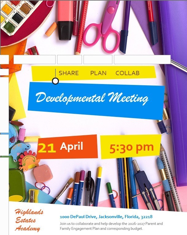 The flyer gives the date of the Developmental Meeting which is April 21, 2026 @5:30 p.m. in the media center. 