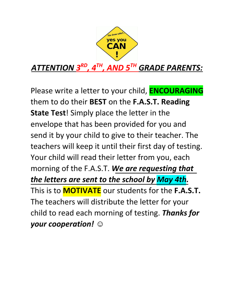 Document with yellow border. It reads: "Attention 3rd, 4th, 5th grade parents. Please write an encouraging letter to your child for the F.A.S.T. reading state test."