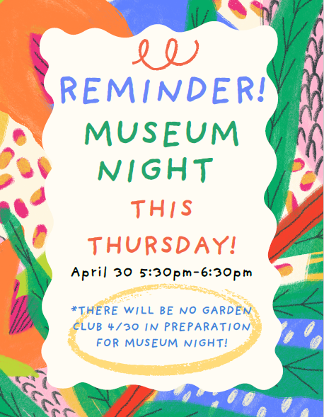 Museum Night April 30 5:30-6:30