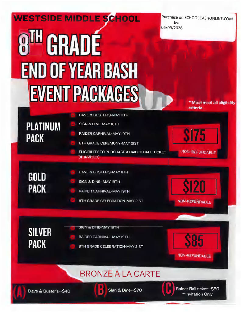 Flyer with red and black borders. Text reads "Westside Middle School 8th Grade End of Year Bash Event Packages". Four packages are listed: Platinum, Gold, Silver, and Bronze.