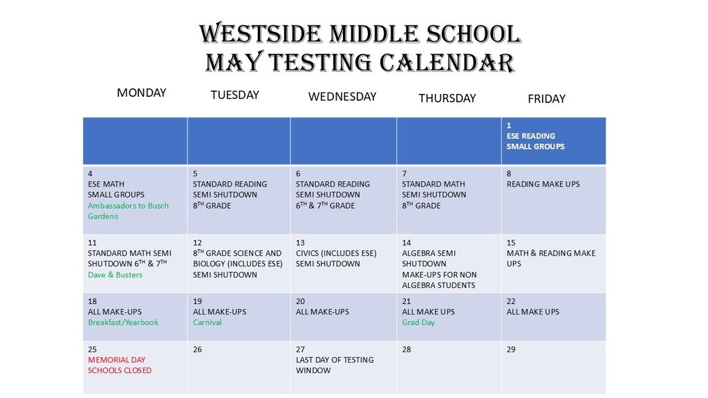 Calendar with Westside Middle School May Testing Calendar at the top, divided into days of the week.