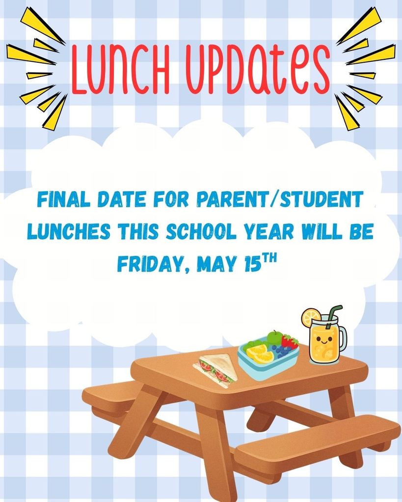 lunch last day with parents is 5/15