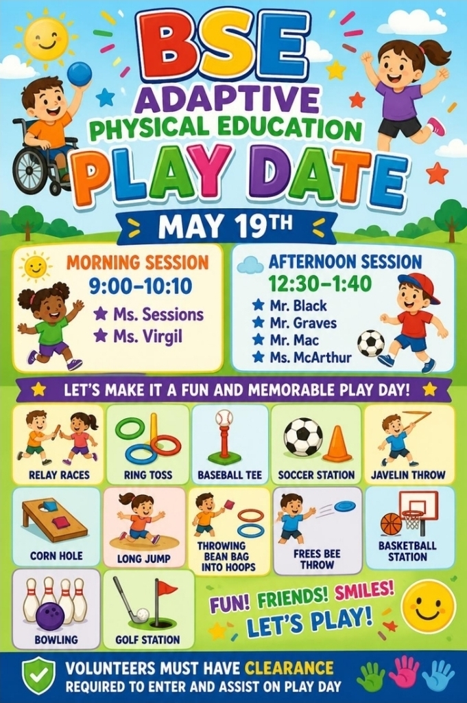 Colorful flyer for the BSE Adaptive Physical Education Play Date on May 19th featuring morning and afternoon sessions, student activities, and adaptive sports stations including relay races, ring toss, soccer, basketball, bowling, and more.