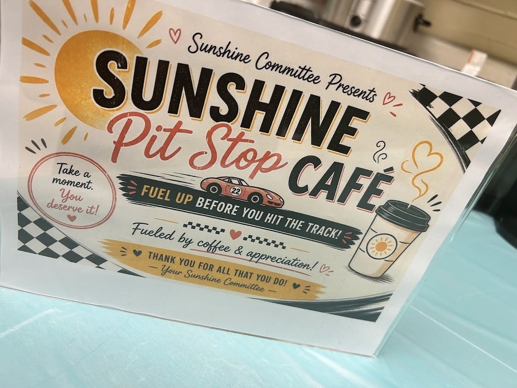 Sunshine Committee Pit Stop Cafe for Teacher Appreciation Week