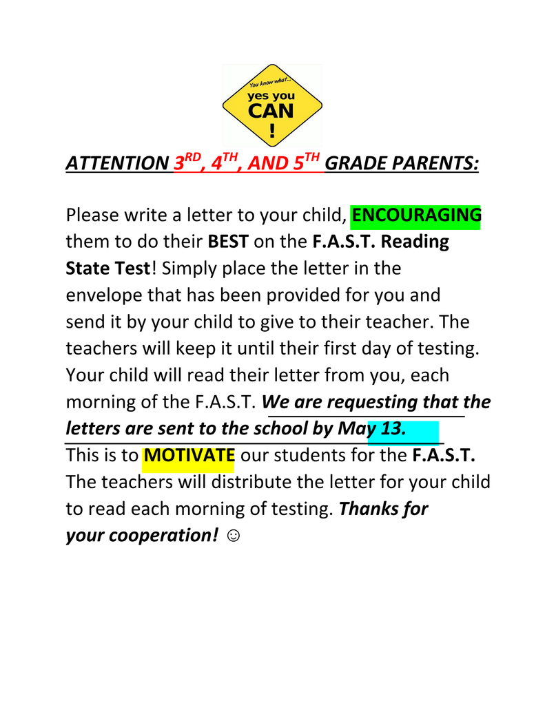A letter is addressed to 3rd, 4th, and 5th grade parents, requesting them to write encouraging notes for their children to read during the F.A.S.T. State Test.
