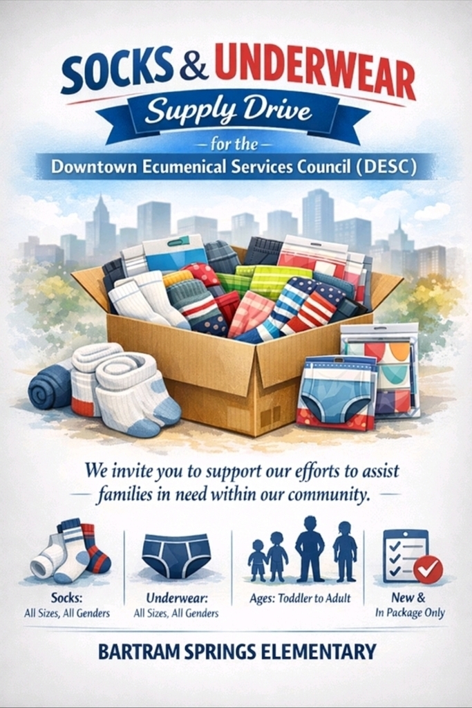 Flyer for a “Socks & Underwear Supply Drive” benefiting the Downtown Ecumenical Services Council (DESC). The flyer shows a box filled with colorful socks and packaged underwear, encouraging donations of new, packaged socks and underwear for all sizes, genders, and ages from toddler to adult. Hosted by Bartram Springs Elementary.