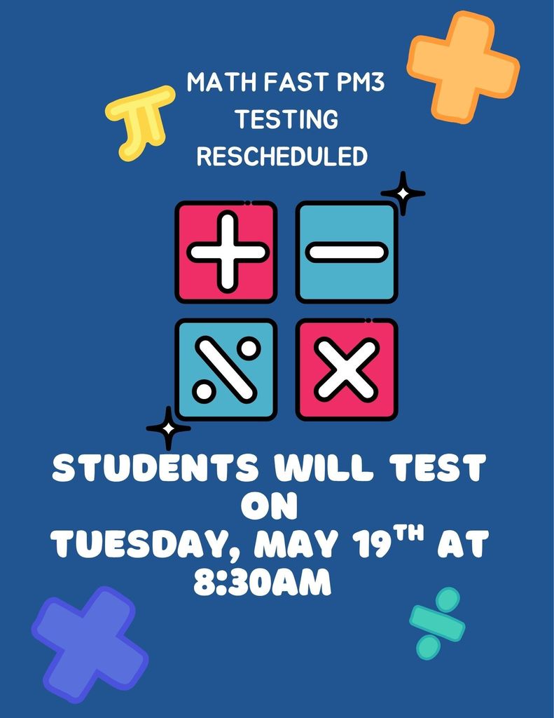 Math Testing Rescheduled 