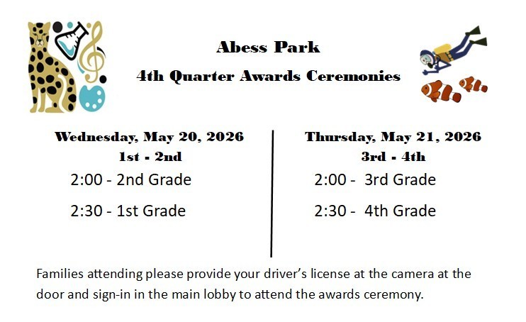A white page with text and icons; 'Abess Park 4th Quarter Awards Ceremonies' in large text. Dates and times for different grade levels are listed.