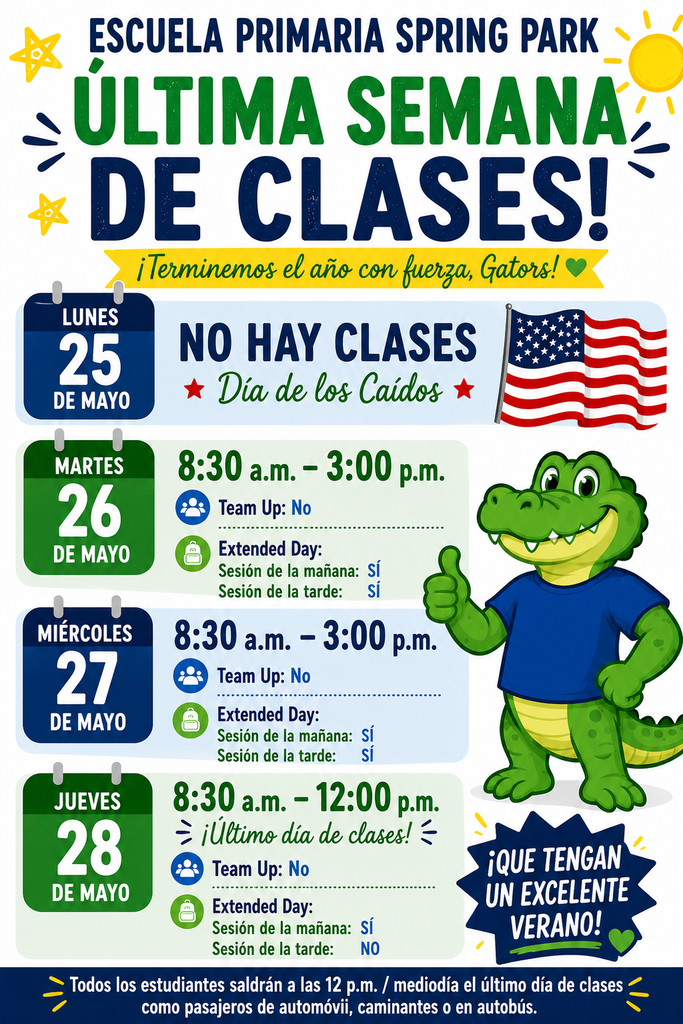 Last Week Of School - Spanish Flyer