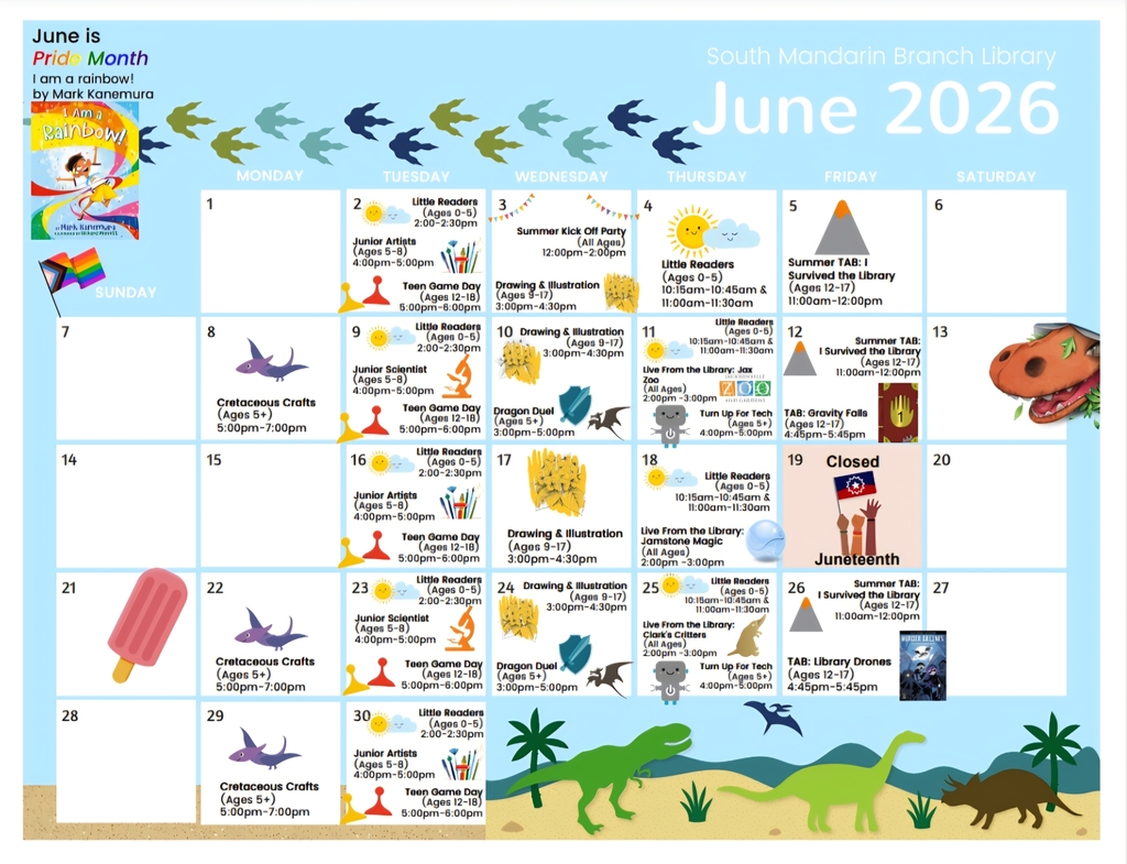 June 2026 South Mandarin Branch Library calendar featuring colorful dinosaur and summer-themed graphics, Pride Month recognition, and daily children’s and teen programs including crafts, reading, STEM, drawing, and game activities.
