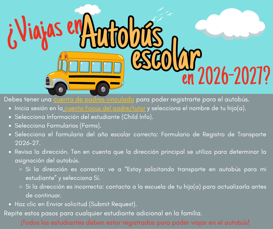 A poster features a school bus on a blue background with white clouds. Spanish text provides information on school bus transportation for the 2026-2027 academic year.