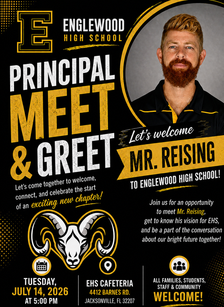 An invitation for Englewood High School's Principal Meet & Greet features a photo of Mr. Reising, principal with a beard, and a ram emblem.