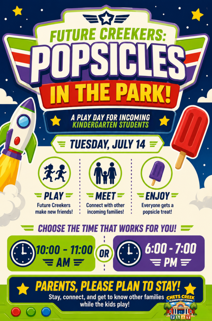An event flyer advertises "Future Creekers: Popsicles in the Park" for incoming kindergarten students. It features a rocket, people, and a popsicle.