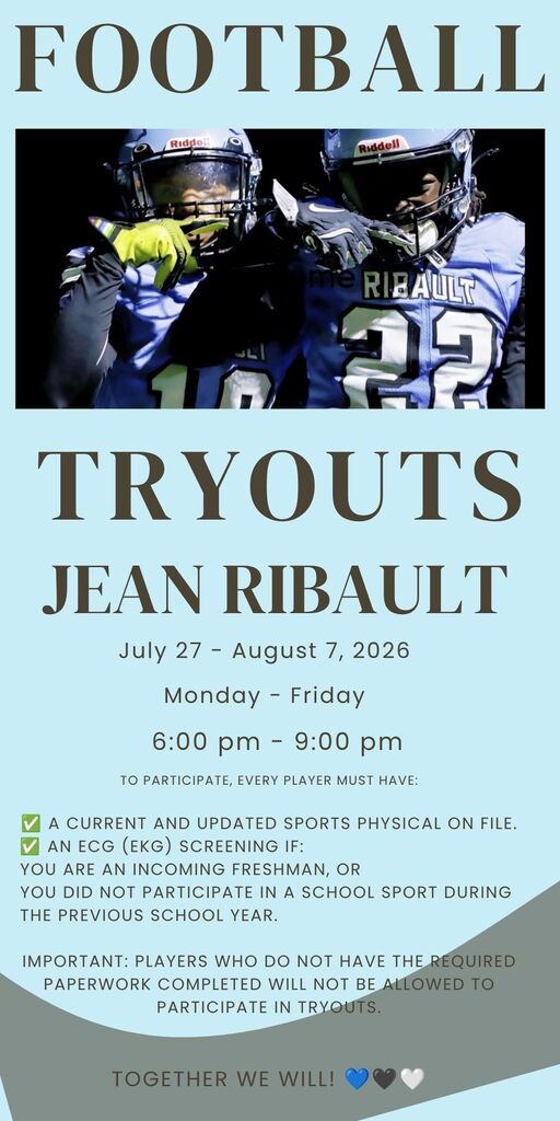 A poster announces Jean Ribautry football tryouts from July 27 to August 7, 2026, Monday to Friday, 6:00 pm to 9:00 pm.