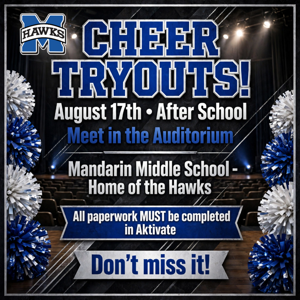Event poster for Mandarin Middle School Cheer Tryouts on August 17th, featuring an empty auditorium with a blue backdrop.