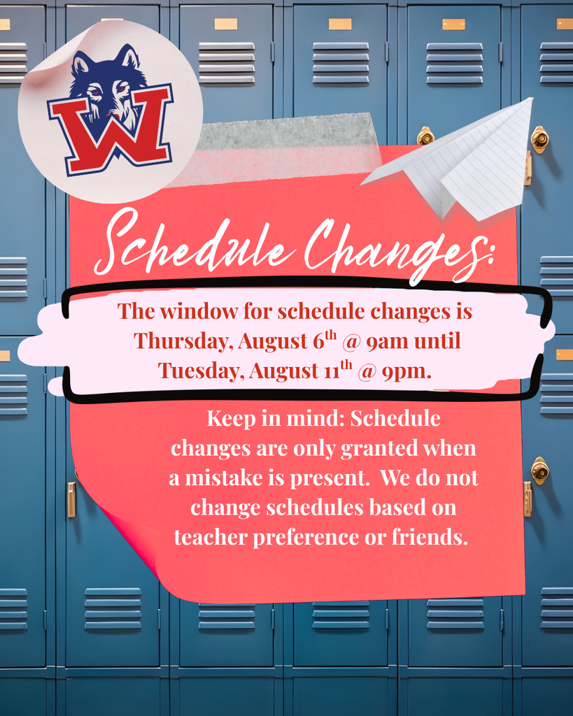 Red background with a wolf logo and "Schedule Changes" text. The schedule changes window is from August 6 to August 11.