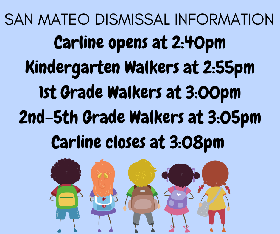 San Mateo Dismissal Information 