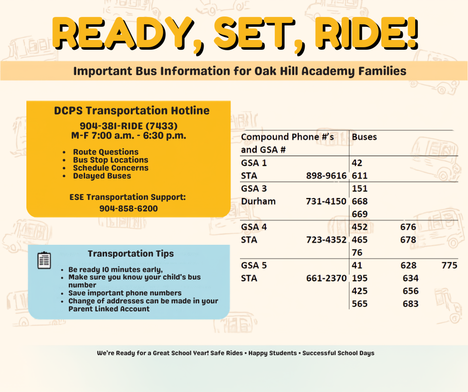 An informational graphic for Oak Hill Academy families features a bold headline "READY, SET, RIDE!" and a table with bus numbers and phone numbers.