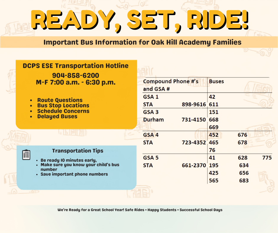 A flyer with "READY, SET, RIDE!" title. It contains bus information for Oak Hill Academy families, including phone numbers and tips.