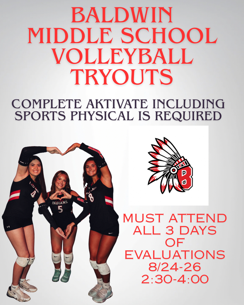 Baldwin Middle School Volleyball Tryouts flyer. Three girls in black uniforms pose in a heart shape. Dates and times are listed.