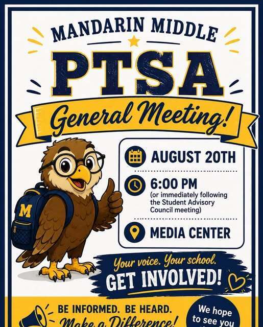 Flyer featuring Mandarin Middle PTA General Meeting details. An owl wears glasses and a backpack, giving a thumbs up.