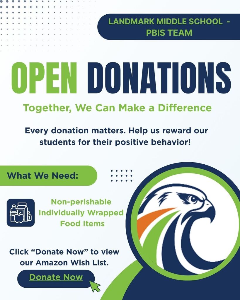 Landmark Middle School PBIS team advertisement for open donations to reward students for positive behavior. It includes non-perishable, individually wrapped food items.