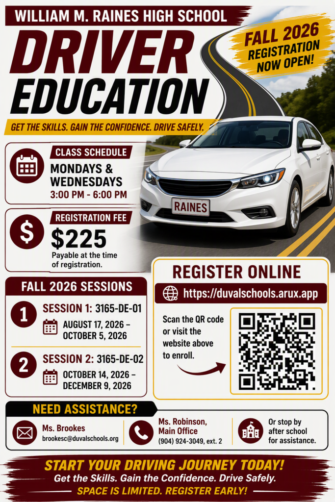 A flyer with a white car on a road background. Text reads "Driver Education" and "Fall 2026 Registration Now Open!" with class times, fees, and a QR code for registration.