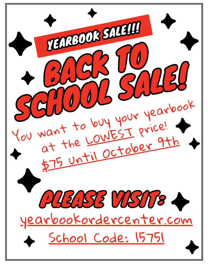 Advertisement poster with a black-and-white star pattern. It reads "Yearbook Sale!!! Back to School Sale!" and "You want to buy your yearbook at the LOWEST price! $75 until October 9th."