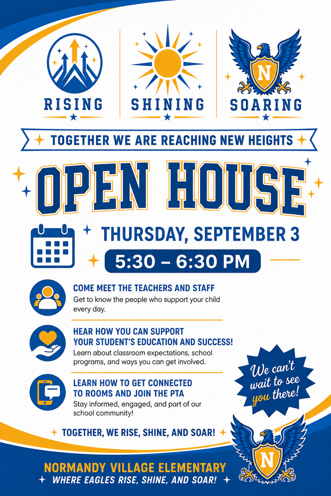 Flyer with blue and yellow accents. "OPEN HOUSE" at Normandy Village Elementary. Date: Thursday, September 3, 5:30-6:30 PM.