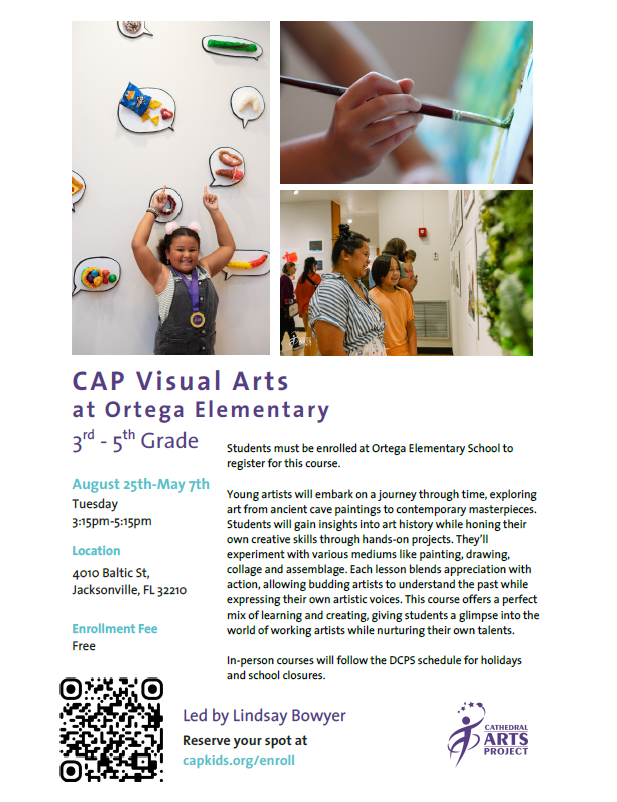 CAP Visual Arts at Ortega Elementary School Grades 3rd-5th