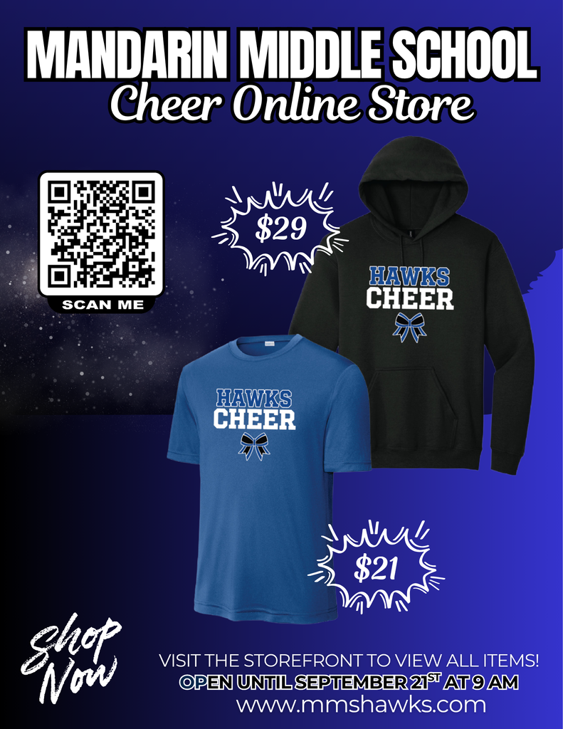 Advertisement for Mandarin Middle School Cheer Online Store featuring a blue shirt and black hoodie, both with "HAWKS CHEER" printed. QR code to scan.