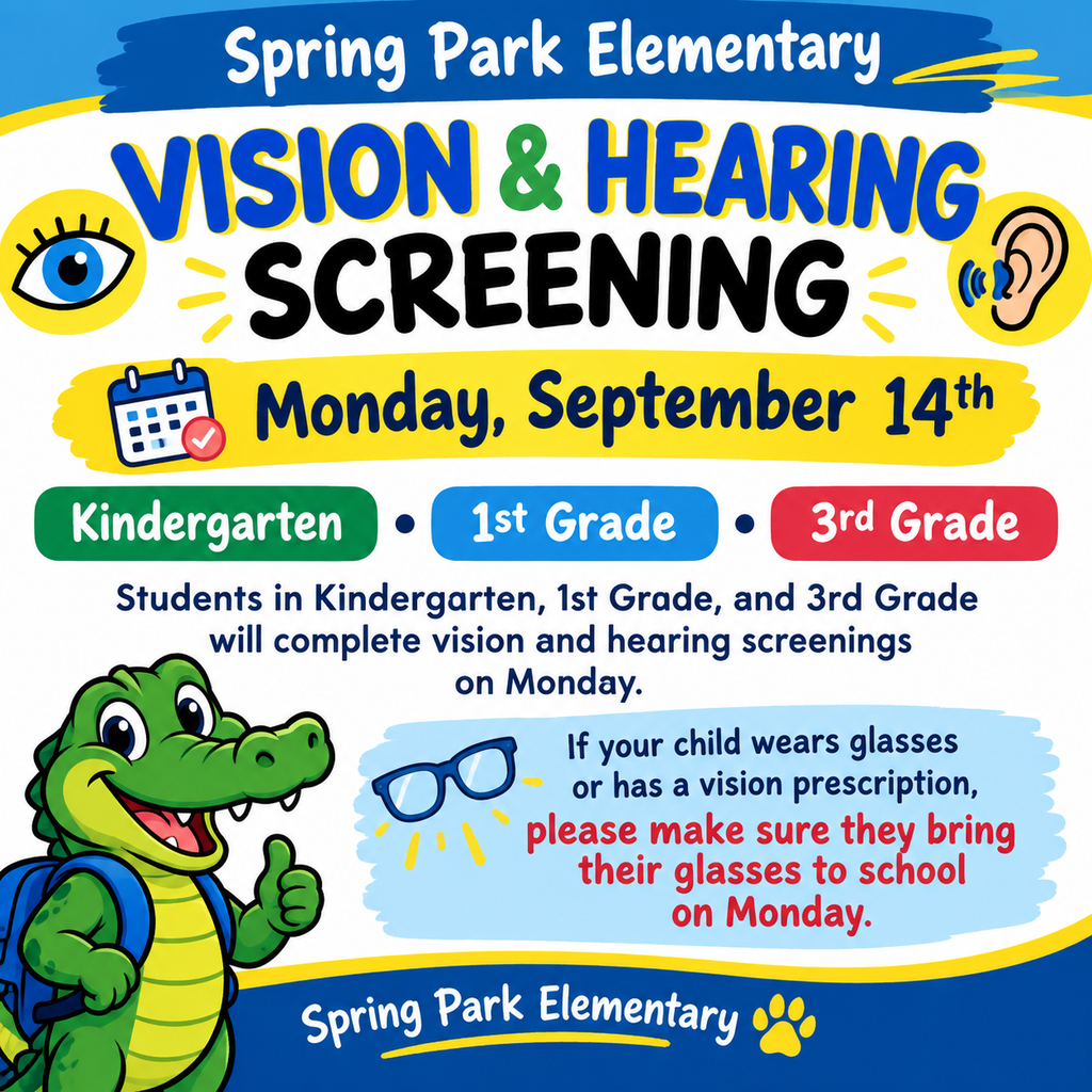Vision & Hearing Screening for K, 1 & 3 on Monday, Sept 14th